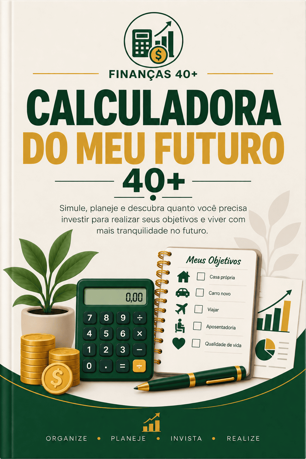 Capa do bônus Calculadora do Meu Futuro 40+
